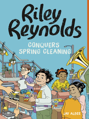 cover image of Riley Reynolds Conquers Spring Cleaning